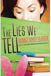 The Lies We Tell