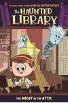 The Ghost in the Attic