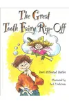The Great Tooth Fairy Rip-Off
