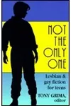 Not the Only One