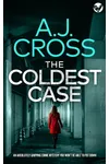 Gone In Seconds / The Coldest Case