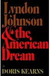 Lyndon Johnson and the American Dream