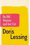 An Old Woman and Her Cat
