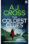 The Coldest Clues / Art of Deception