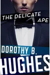 The Delicate Ape