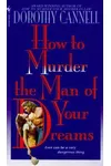How to Murder the Man of Your Dreams