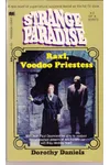 Raxl, Voodoo Priestess
