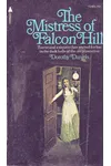 The Mistress of Falcon Hill