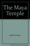 The Maya Temple