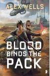 Blood Binds the Pack