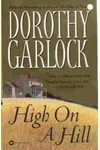 High on a Hill