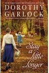 Stay a Little Longer