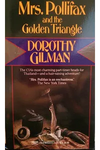 Mrs. Pollifax and the Golden Triangle