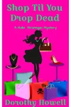 Shop Til You Drop Dead