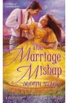 The Marriage Mishap (As: Judith Stacy)