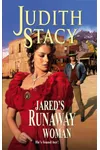 Jared's Runaway Woman (As: Judith Stacy)