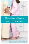 Marshmallows for Breakfast