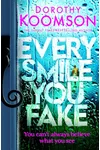 Every Smile You Fake