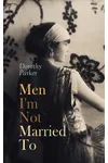 Men I'm Not Married To