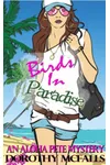 Birds in Paradise (As: Dorothy McFalls)
