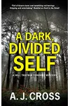 A Dark, Divided Self