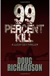 99 Percent Kill