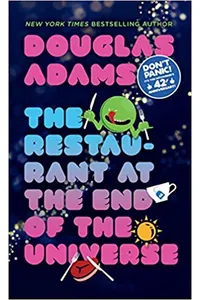 The Restaurant at the End of the Universe