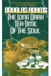 The Long Dark Tea-Time of the Soul