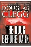 The Hour Before Dark