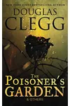 The Poisoner's Garden and Others: Selected Poems