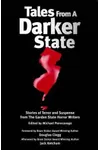 Tales from a Darker State