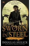 Sworn in Steel