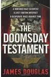 The Doomsday Testament (As:James Douglas)