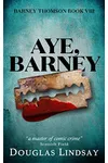 Aye, Barney