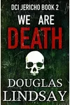 We Are Death
