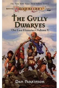 The Gully Dwarves