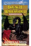 A Breach in the Watershed