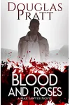 Blood and Roses