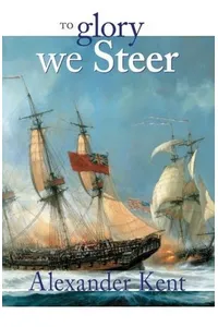 To Glory We Steer
