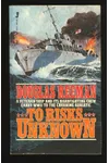 To Risks Unknown