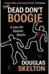 The Dead Don't Boogie