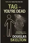 Tag - You're Dead