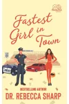 Fastest Girl in Town