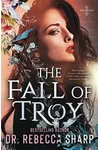 The Fall of Troy
