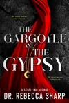 The Gargoyle and the Gypsy