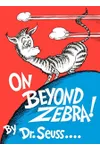 On Beyond Zebra!