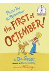 Please Try to Remember the First of Octember!