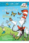 My, Oh My--A Butterfly!