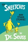 The Sneetches and Other Stories