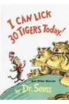 I Can Lick 30 Tigers Today! and Other Stories